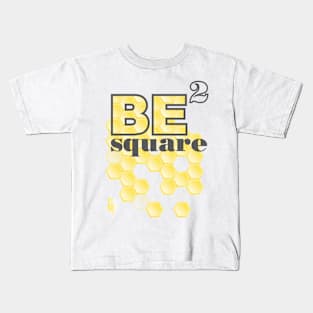 Be Square Kids T-Shirt